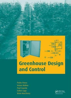 Greenhouse Design and Control by Ponce, Pedro