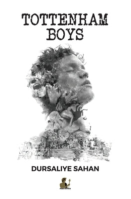 Tottenham Boys by Sahan, Dursaliye