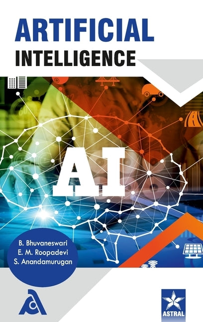 Artificial Intelligence by Bhuvaneswari, B.