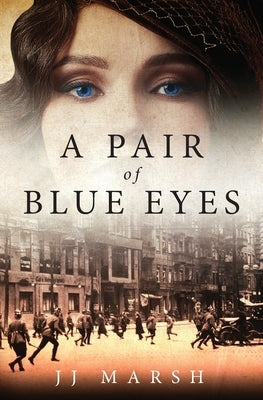 A Pair of Blue Eyes by Marsh, Jj