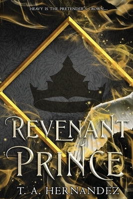 Revenant Prince by Hernandez, T. a.
