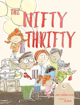 The Nifty Thrifty by Ferguson Fuller, Sandy