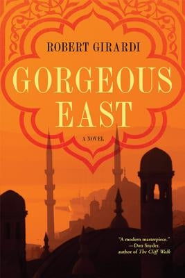 Gorgeous East by Girardi, Robert