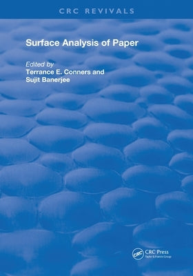 Surface Analysis of Paper by Conners, Terrance E.