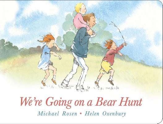 We're Going on a Bear Hunt: Lap Edition by Rosen, Michael