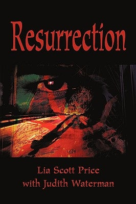 Resurrection by Price, Lia Scott