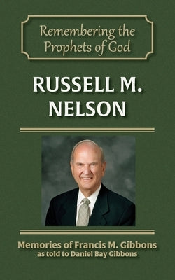 Russell M. Nelson by Gibbons, Daniel Bay