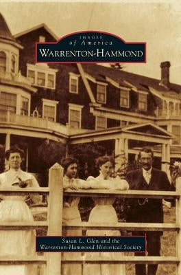 Warrenton-Hammond by Glen, Susan L.