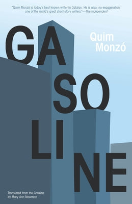 Gasoline by Monzó, Quim