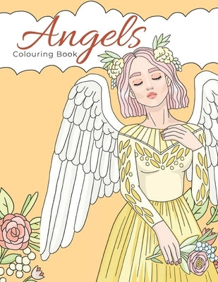 Angels Colouring Book: 30 Angelic Tarot Colouring Pages by Press, Seem to Be