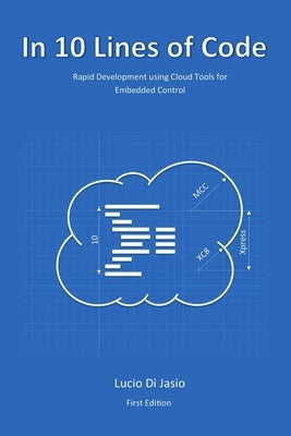 In 10 Lines of Code by Di Jasio, Lucio