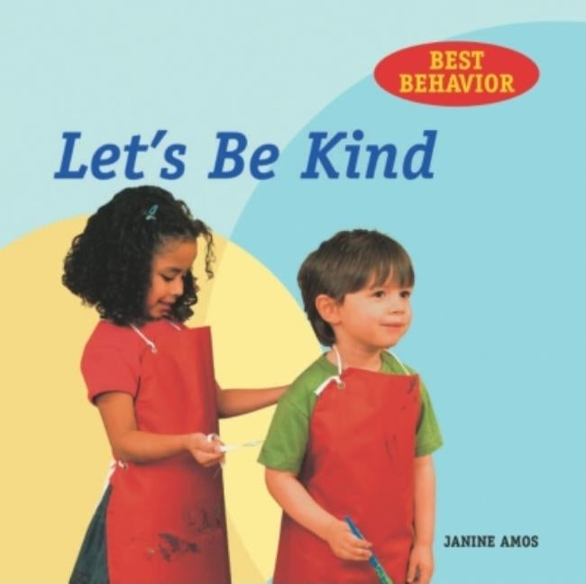 Let's Be Kind by Amos, Janine