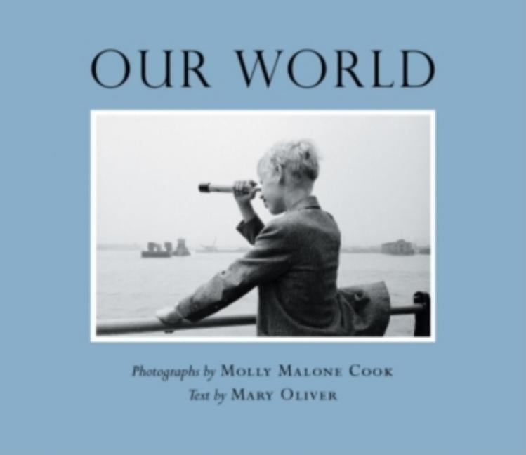 Our World by Oliver, Mary