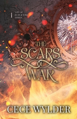 The Scars of War by Wylder, Cece