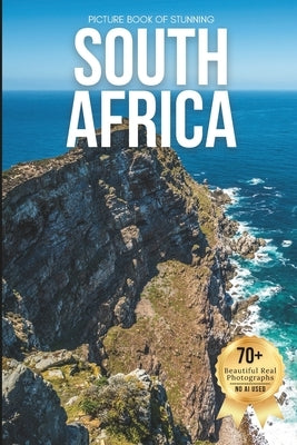 Picture Book of Stunning South Africa: A Captivating Visual Journey Through South Africa's Landscapes, Wildlife, and Heritage - Designed for Seniors L by Earthley, Owen