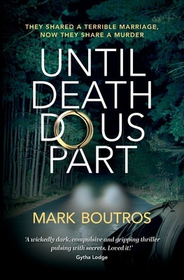 Until Death Do Us Part by Boutros, Mark