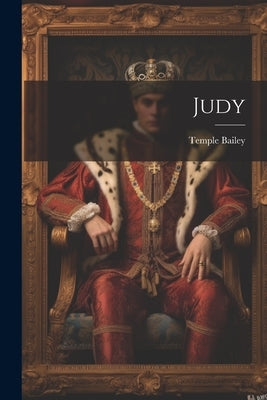 Judy by Bailey, Temple