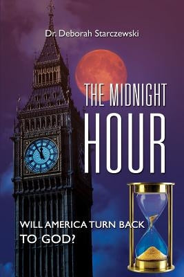 The Midnight Hour by Starczewski, Deborah