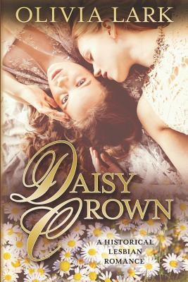 Daisy Crown by Lark, Olivia