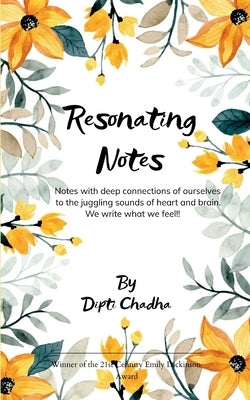 Resonating Notes by Chadha, Dipti