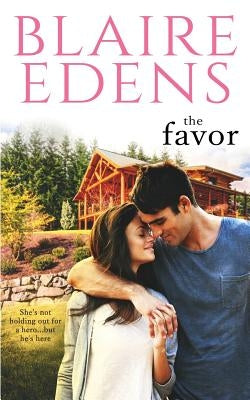 The Favor by Edens, Blaire