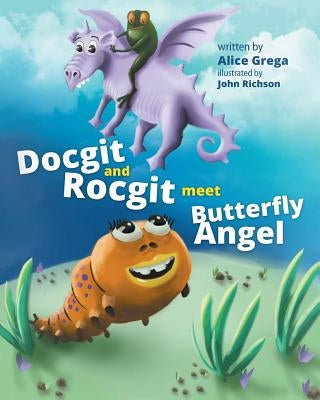 Docgit and Rocgit Meet Butterfly Angel by Grega, Alice