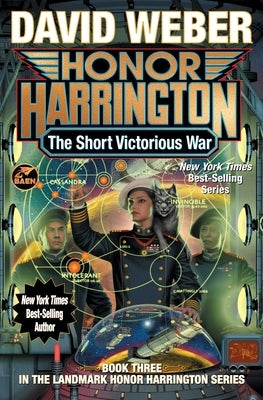 The Short Victorious War by Weber, David
