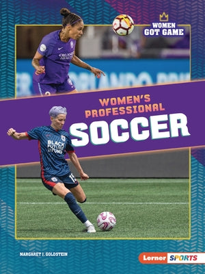 Women's Professional Soccer by Goldstein, Margaret J.