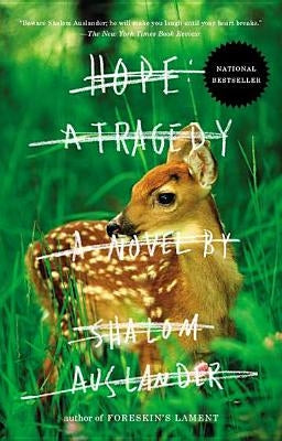 Hope: A Tragedy by Auslander, Shalom