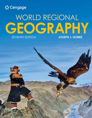 World Regional Geography by Hobbs, Joseph J.