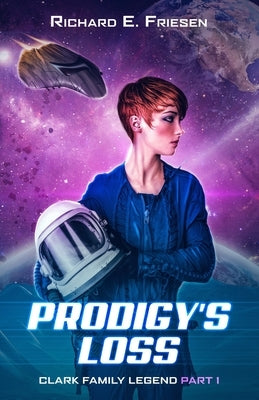 Prodigy's Loss by Knippling, Deanna
