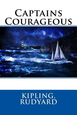 Captains Courageous by Sir Angels
