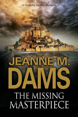 The Missing Masterpiece by Dams, Jeannem