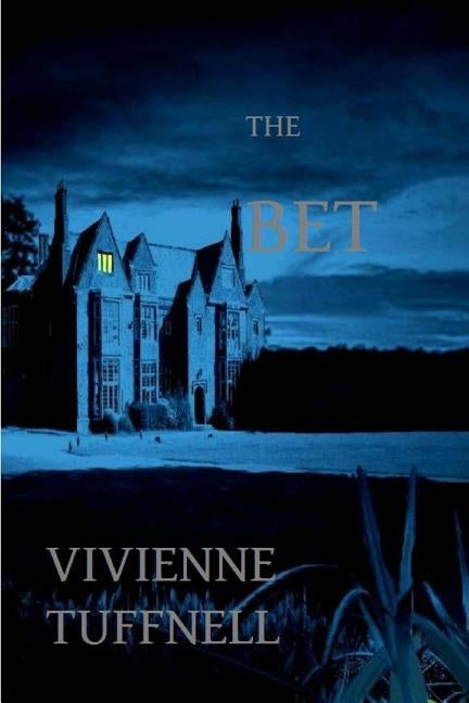 The Bet by Tuffnell, Vivienne