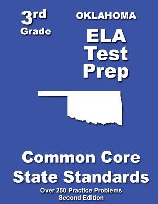 Oklahoma 3rd Grade ELA Test Prep: Common Core Learning Standards by Treasures, Teachers'