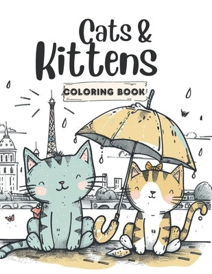 Cats & Kittens coloring book for kids: Easy and Fun animal coloring book for kids by Reddy, Sd