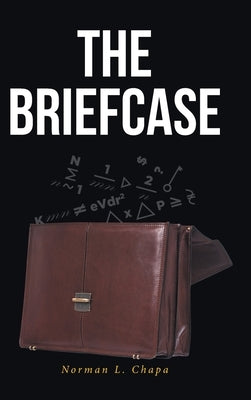 The Briefcase by Chapa, Norman L.