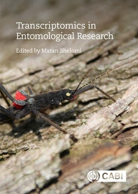 Transcriptomics in Entomological Research by Shelomi, Matan