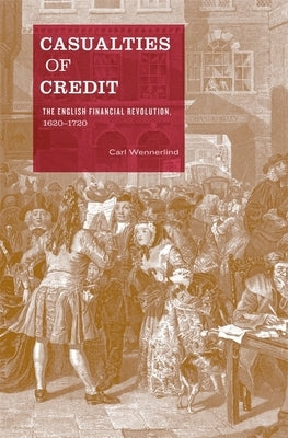 Casualties of Credit by Wennerlind