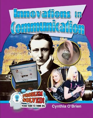 Innovations in Communication by O'Brien Cynthia