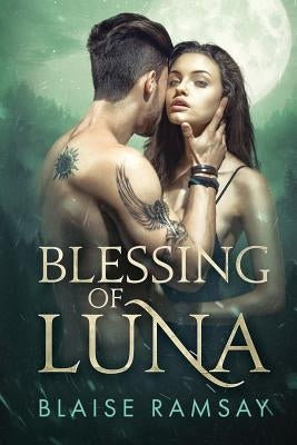 Blessing of Luna by Ramsay, Blaise