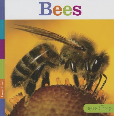 Bees by Frisch, Aaron