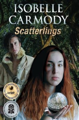 Scatterlings by Carmody, Isobelle