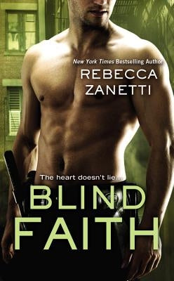 Blind Faith by Zanetti, Rebecca