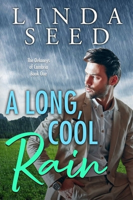 A Long, Cool Rain by Seed, Linda