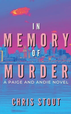 In Memory of Murder by Stout, Chris