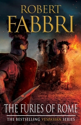 The Furies of Rome: Volume 7 by Fabbri, Robert