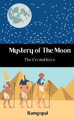 Mystery of the Moon by Ramgopal