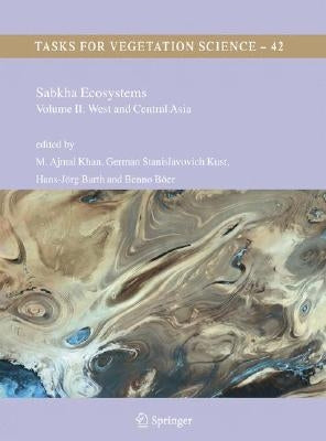 Sabkha Ecosystems: Volume II: West and Central Asia by Khan, M. Ajmal