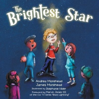 The Brightest Star by Morehead, Andrea